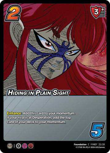 Hiding in Plain Sight (Time Shifted)