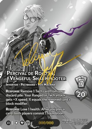Percival de Rolo III, Vengeful Sharpshooter (Serial Numbered) #33