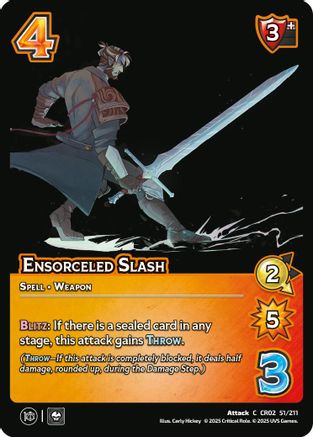 Ensorceled Slash