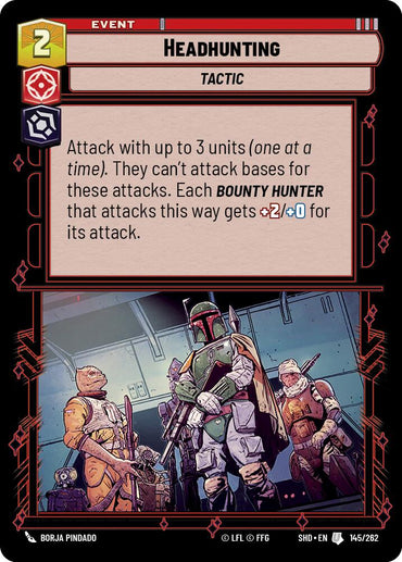 Headhunting (145/262) (145/262) [Shadows of the Galaxy]