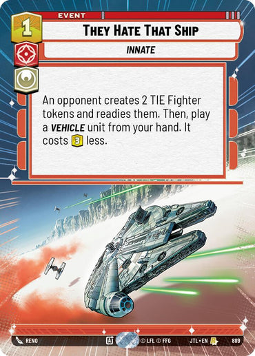 They Hate That Ship (889) (Hyperspace Foil) (889) [Jump to Lightspeed]