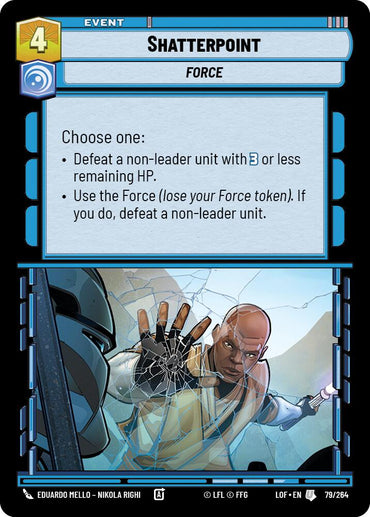 Shatterpoint (79/264) (79/264) [Legends of the Force]