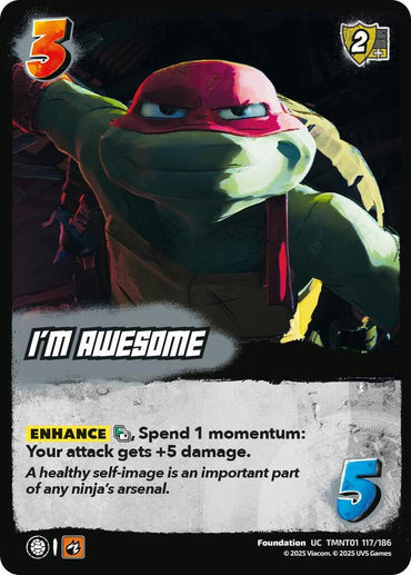 I'm Awesome - Teenage Mutant Ninja Turtles (TMNT)