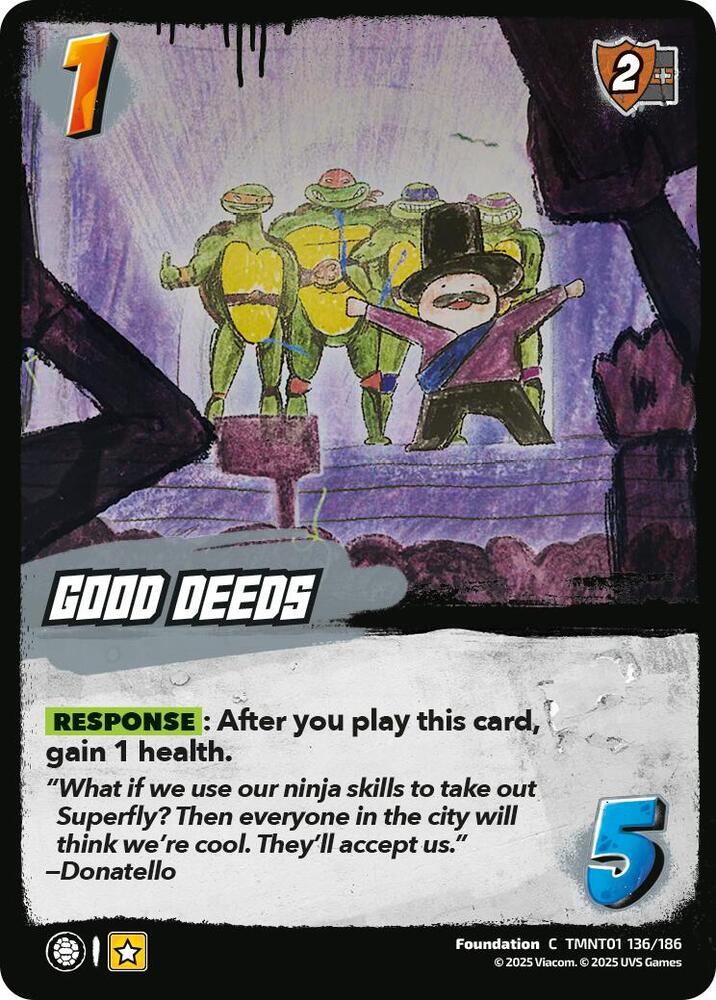 Good Deeds - Teenage Mutant Ninja Turtles (TMNT)