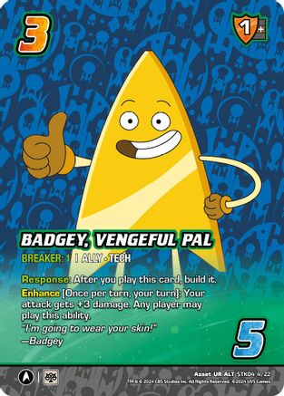 Badgey, Vengeful Pal (Alternate Art) - STK04 4/22 - A - Holofoil