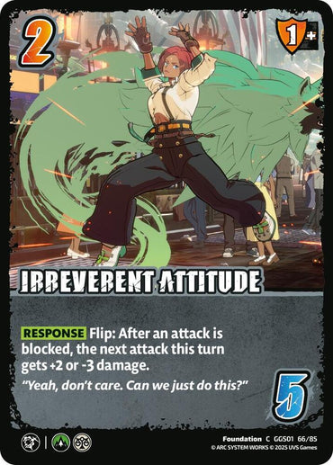 IRREVERENT ATTITUDE - GUILTY GEAR -STRIVE-