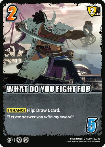WHAT DO YOU FIGHT FOR - GUILTY GEAR -STRIVE-