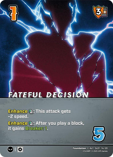 Fateful Decision (Alternate Art) - SL01 14/20 - Alternate Art Common