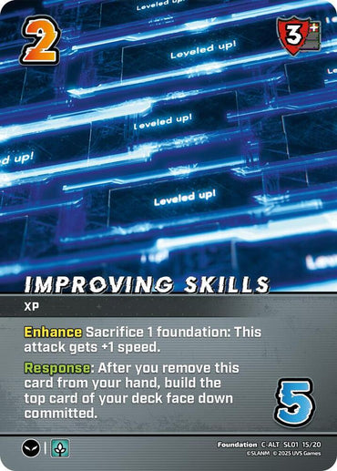 Improving Skills (Alternate Art) - SL01 15/20 - Foundation