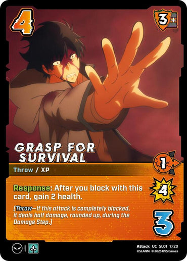 Grasp for Survival - SL01 7/20 - Uncommon