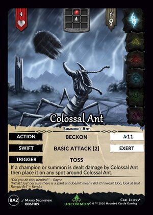 Colossal Ant - Raze