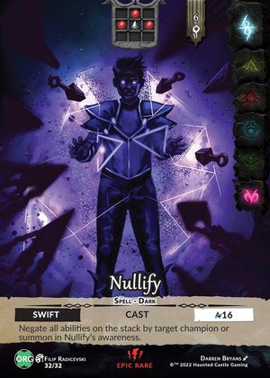 Nullify (Epic) - Origins