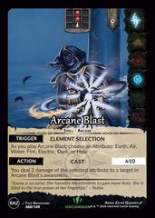 Arcane Blast - Raze