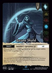 Arcane Shield - Raze
